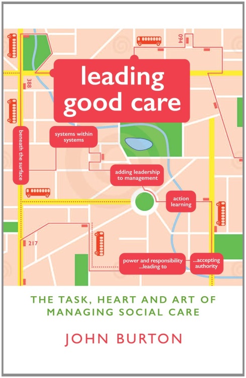 Leading good care by John Burton